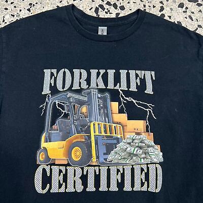 VINTAGE Y2K FORKLIFT CERTIFIED MEME TEE