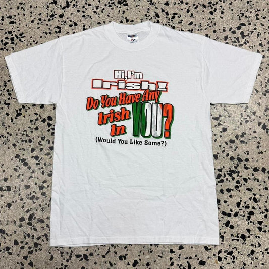 VINTAGE Y2K DO YOU HAVE ANY IRISH IN YOU? IRISH PRINCESS TEE: